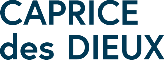 CAPRICE des DIEUX